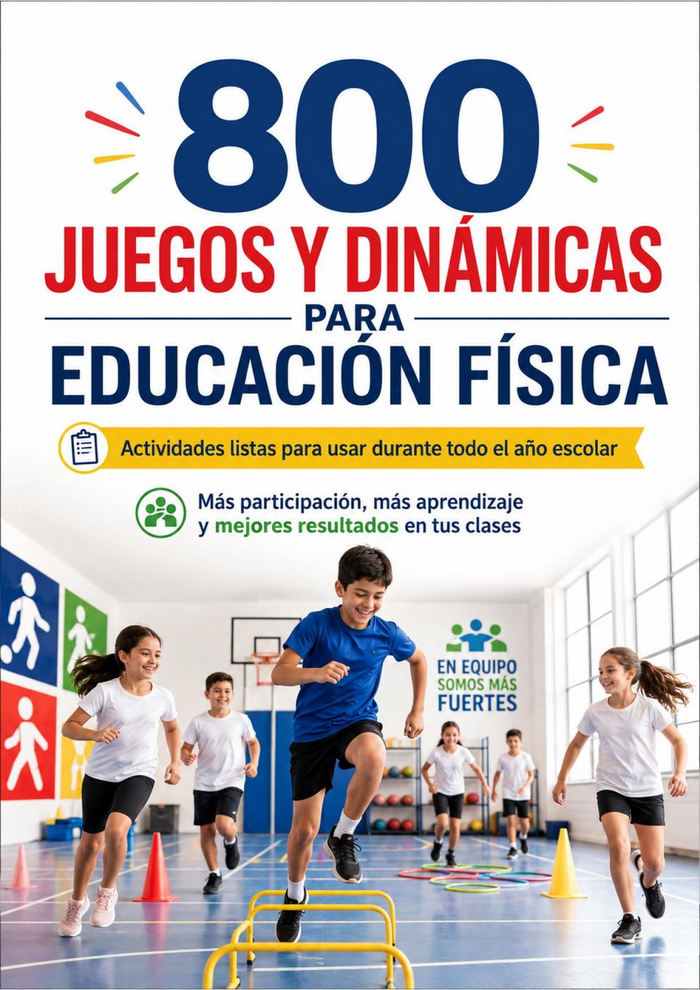 Portada original de 800 Juegos y Dinámicas para Educación Física